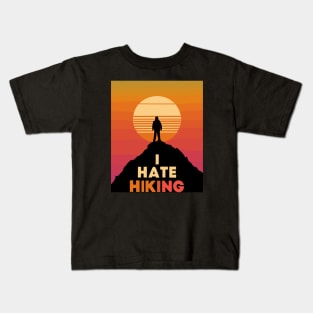 I hate hiking retro sunset Kids T-Shirt